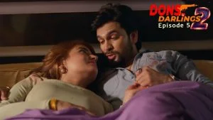 Dons and Darlings S02 E05 AltBalaji Hindi Hot Web Series