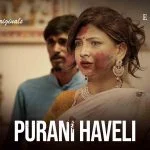Purani Haveli Episode 4