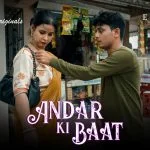 Andar Ki Baat Episode 1