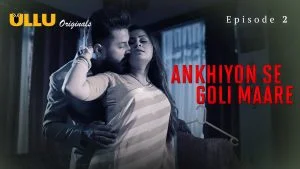 Ankhiyon Se Goli Maare Episode 2