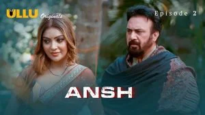 Ansh Episode 2
