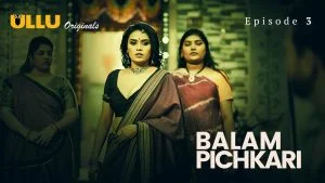 Balam Pichkari Episode 3