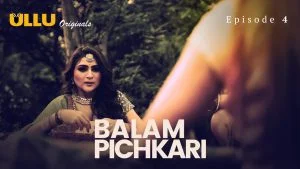 Balam Pichkari Episode 4