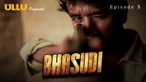 Bhasudi Episode 3