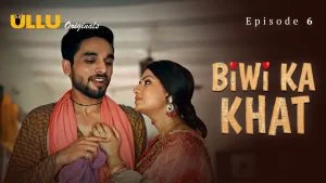 Biwi Ka Khat Episode 6