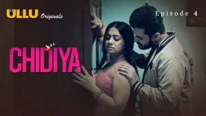 Chidiya Episode 4