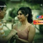 Na Umra Ki Seema Ho Episode 2