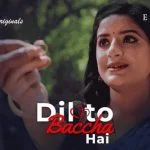 Dil To Baccha Hai