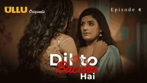 Dil To Baccha Hai Episode 4