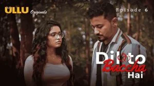 Dil To Baccha Hai Episode 6