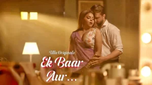 Ek Baar Aur