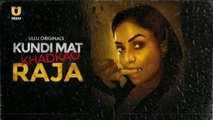 Kundi Mat Khadkao Raja