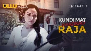 Kundi Mat Khadkao Raja Episode 3