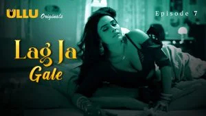 Lag Ja Gale Episode 7