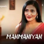 Manmaniyan Episode 5