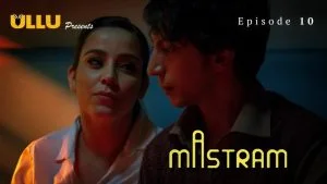 Mastram Episode 10