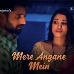 Mere Angane Mein Episode 3