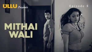 Mithai Wali Episode 5