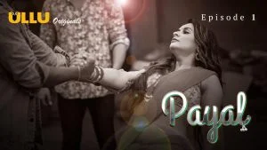 Payal Episode 1