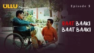 Raat Baaki Baat Baaki Episode 5