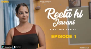 Reeta Ki Jawani Episode 1