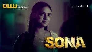 Sona Episode 4