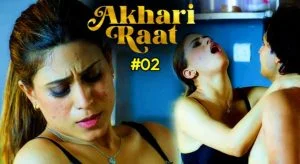 Aakhiri Raat Episode 2