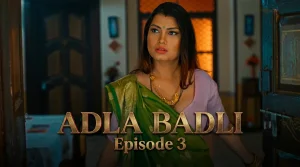 Adla Badli Episode 3