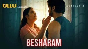 Besharam Episode 5