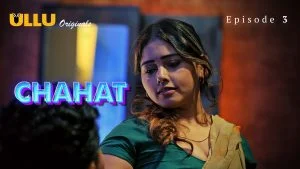 Chahat Episode 3