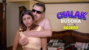 Chalak Buddha S02 Episode 3