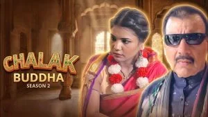 Chalak Buddha Season 2