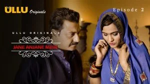 Jane Anjane Mein S01 Episode 2