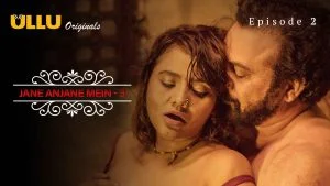 Jane Anjane Mein S03 Episode 2