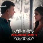 Jane Anjane Mein S06 Episode 5