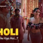 Choli Ke Peeche Kya Hai Episode 5