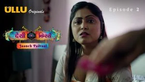 Desi kisse Jaanch Padtaal Episode 2