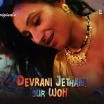 Devrani Jethani Aur Woh Episode 4