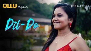 Dil - Do Episode 6