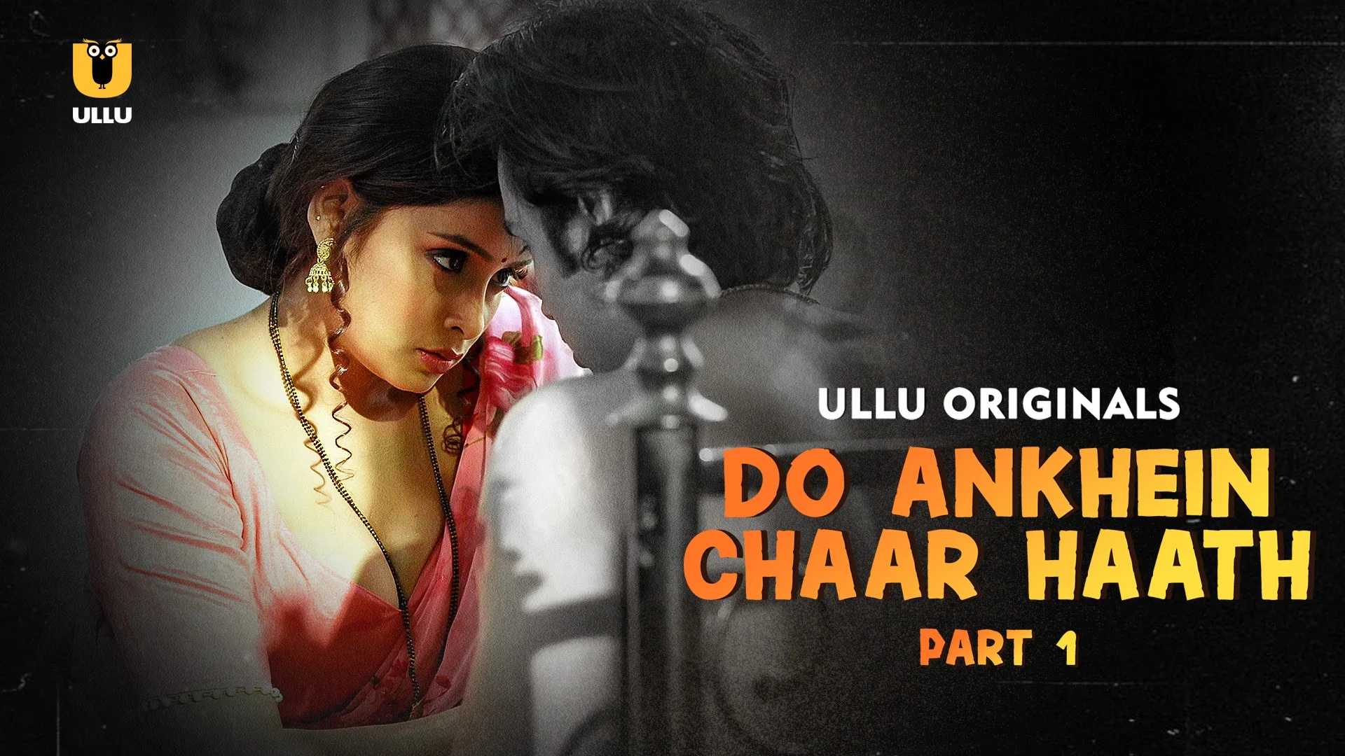 Do Ankhein Chaar Haath