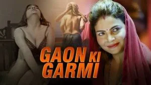 Gaon Ki Garmi