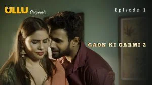 Gaon Ki Garmi S02 Episode 1