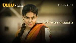 Gaon Ki Garmi S02 Episode 4