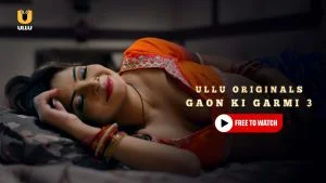 Gaon Ki Garmi Season 3