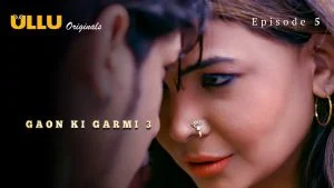 Gaon Ki Garmi S03 Episode 5