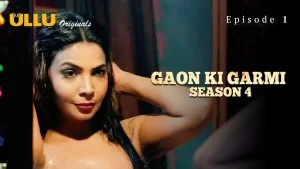 Gaon Ki Garmi S04 Episode 1