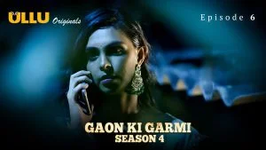 Gaon Ki Garmi S04 Episode 6