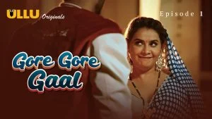 Gore Gore Gaal Episode 1