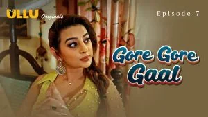 Gore Gore Gaal Episode 7