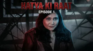 Hatya Ki Raat E01